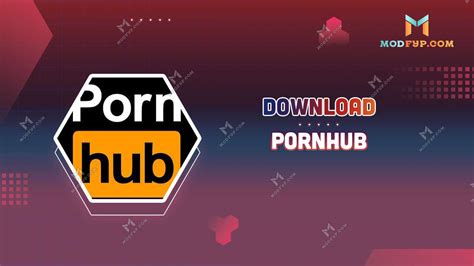 porhub apk|PornHub APK (Premium) Download latest version for Android 2024.